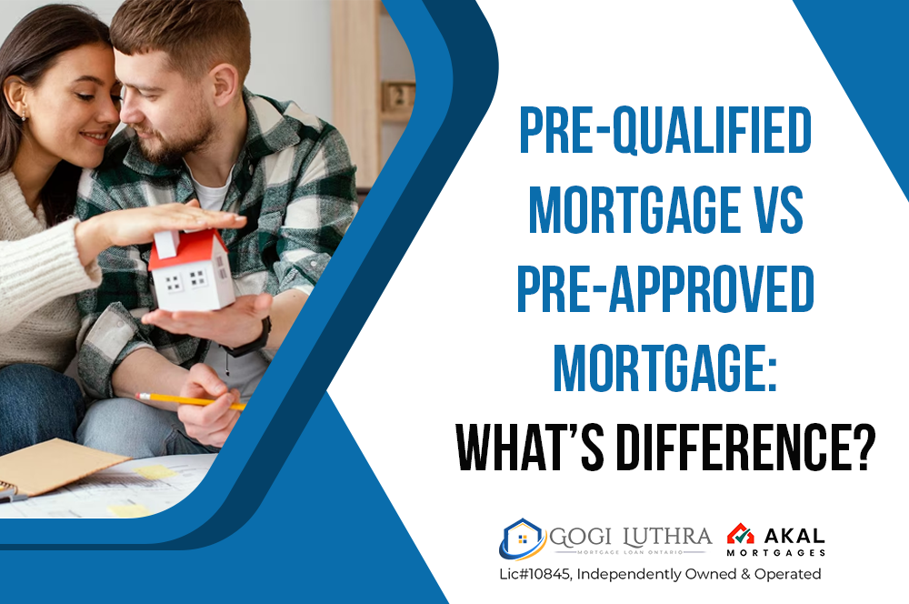 Pre-qualified Mortgage vs Pre-approved Mortgage